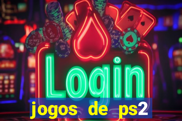 jogos de ps2 traduzidos pt br